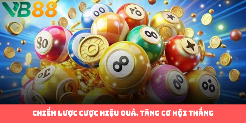 Chiến lược cược hiệu quả, tăng cơ hội thắng